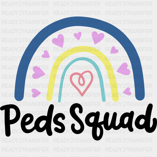 Peds Squad, Rainbow & Pink Hearts - Pediatric Nurse DTF Transfers