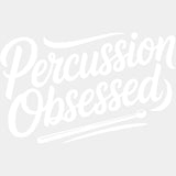 Percussion Obsessed - Music DTF Transfers ready2transfer Light Color Design (See Imaging)
