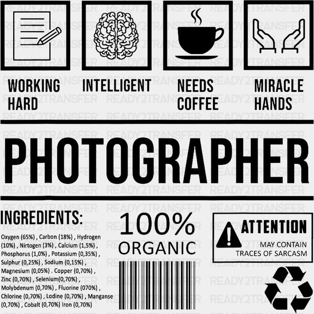 Photographer Ingredients B&W - Photography DTF Transfers ready2transfer Dark Color Design (See Imaging)