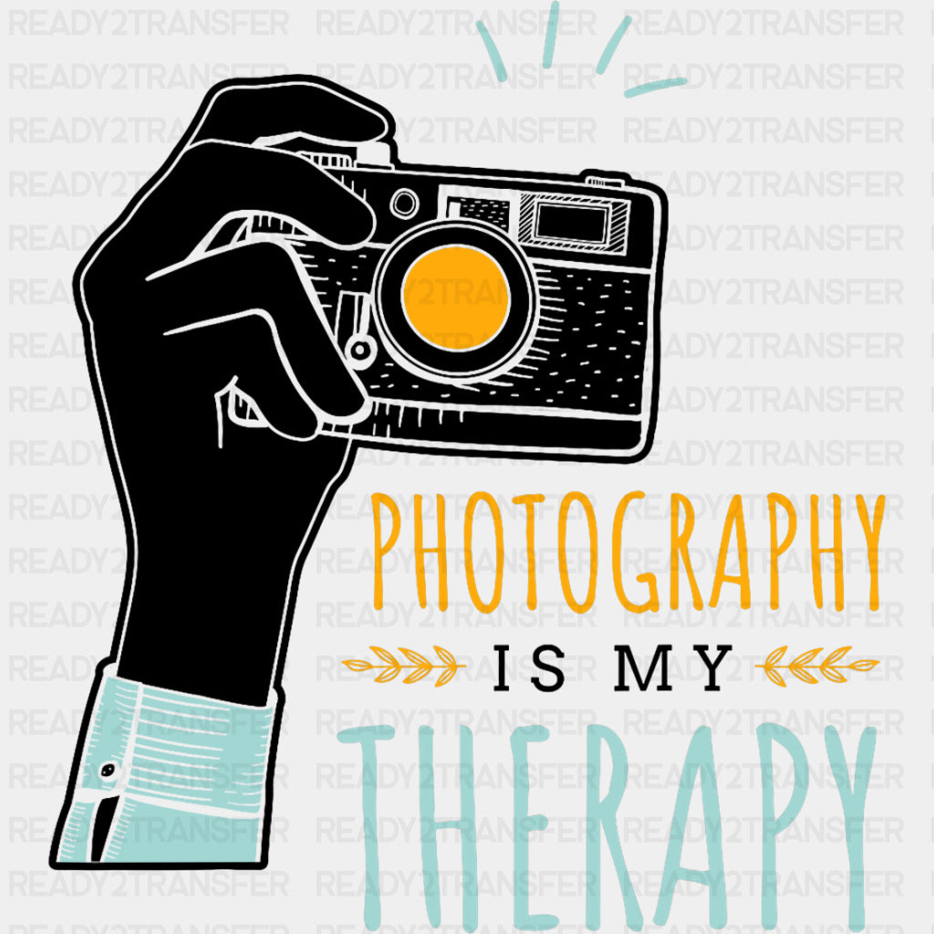 Photographyy Is My Therapy - Photography DTF Transfers ready2transfer Dark Color Design (See Imaging)