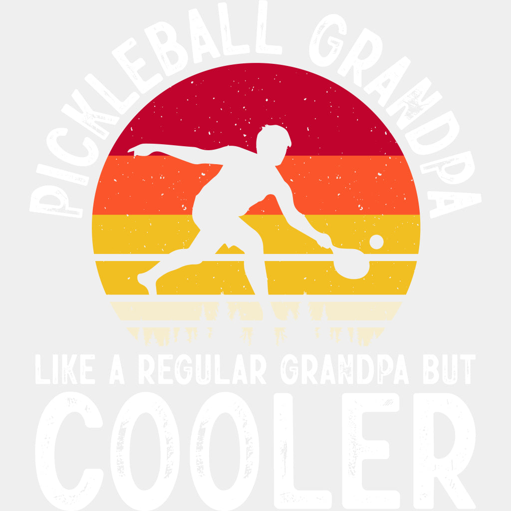 Pickleball Grandpa, Like A Regular Grandpa But Cooler - Pickleball DTF Transfers ready2transfer Light Color Design (See Imaging)