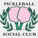 Pickleball Social Club - Pickleball DTF Heat Transfer ready2transfer White