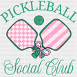 Pickleball Social Club - Pickleball DTF Transfers ready2transfer