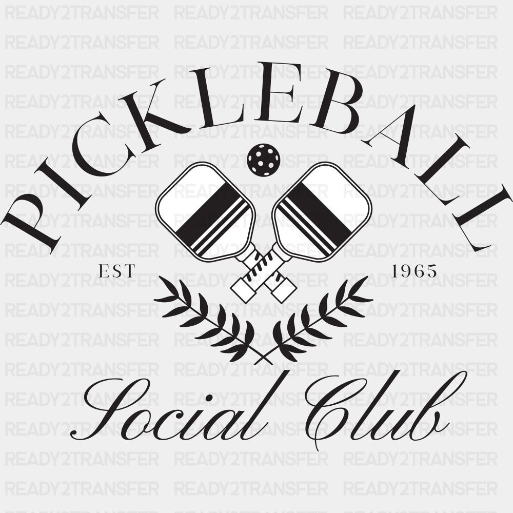 Pickleball Social Club EST 1963 - Pickleball DTF Transfers ready2transfer Dark Color Design (See Imaging)