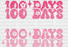 Pink 100 100 Days Of School DTF Transfer ready2transfer White
