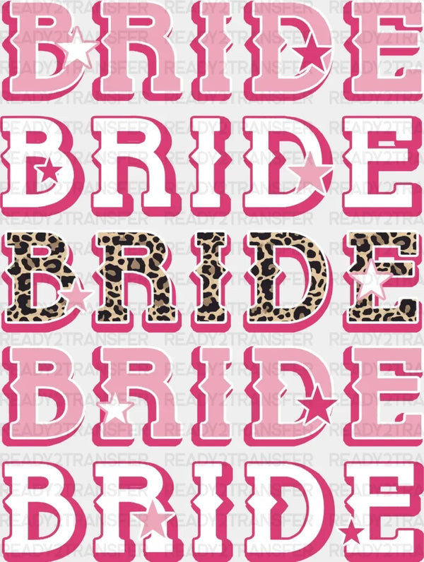 Pink BRIDE BRIDE DTF Transfer