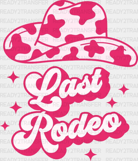 Pink Hat Last Rodeo Dtf Transfer