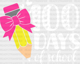 Pink Pencil 100 Days Of School Dtf Transfer