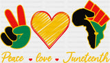 Place Love Juneteenth Cursive - Juneteenth DTF Transfer