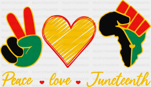 Place Love Juneteenth Cursive - Juneteenth DTF Transfer