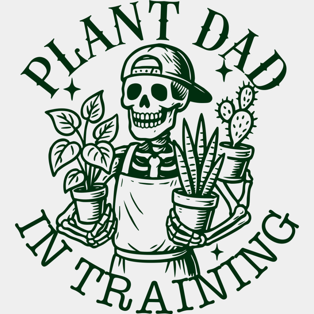 Plant Dad In Training - Plants DTF Transfers ready2transfer Green Color Design (See Imaging)