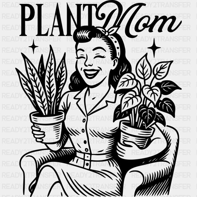 Plant Mom, Vintage - Plants DTF Transfers ready2transfer Dark Color Design (See Imaging)