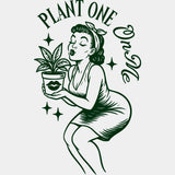 Plant One On Me - Plants DTF Transfers ready2transfer Green Color Design (See Imaging)