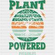 Plant Powered Vegan Life - Vegan DTF Transfers