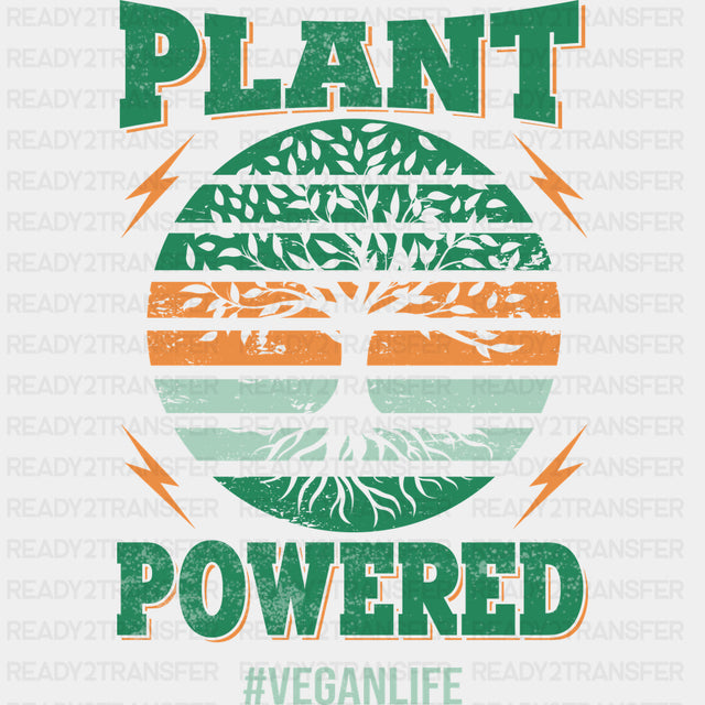 Plant Powered Vegan Life - Vegan DTF Transfers