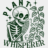 Plant Whisperer, Skeleton - Plants DTF Transfers ready2transfer Green Color Design (See Imaging)