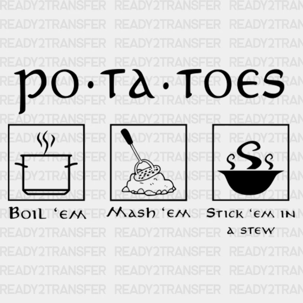 Po Ta Toes Dtf Transfer