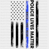 Police Lives Matter, Back The Blue, US Flag - Police DTF Transfers ready2transfer Dark Color Design (See Imaging)