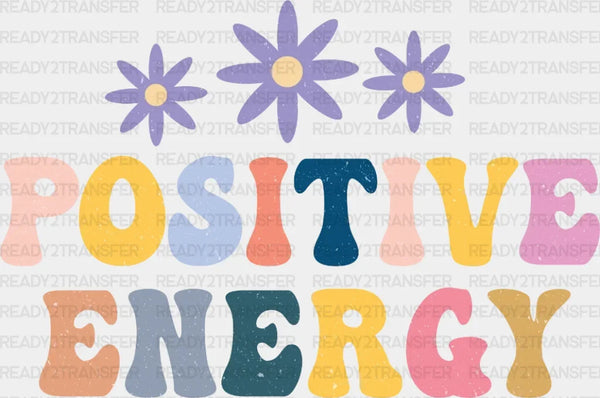 Positive Energy DTF Transfer