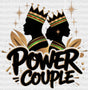 Power Couple King And Queen - Dtf Transfer Adult Unisex S & M (10’’) / Dark Color Design (See