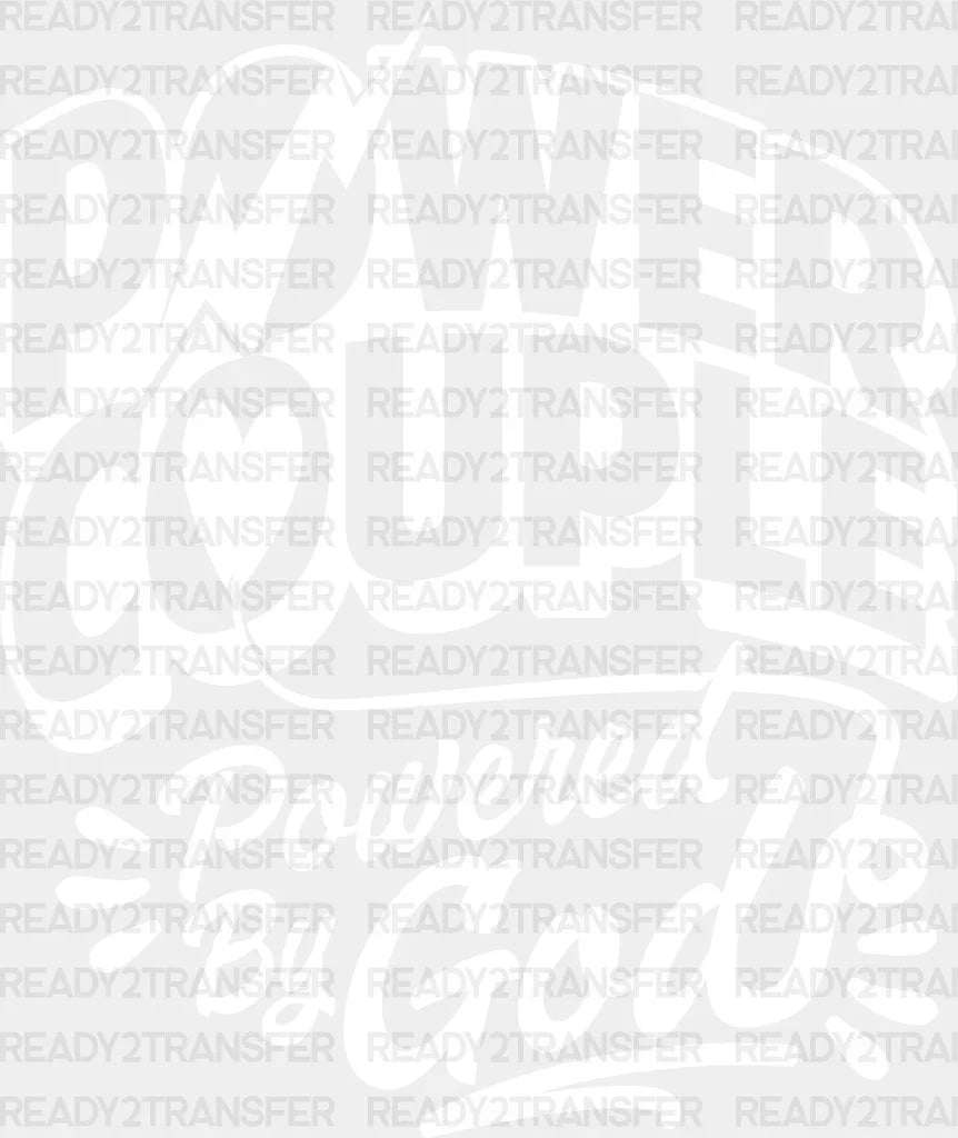 Power Couple Powered By God - Dtf Transfer Adult Unisex S & M (10’’) / Light Color Design (See