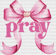Pray Pink Ribbon - Christianity Dtf Transfer