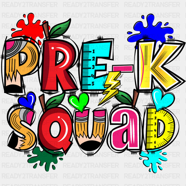Pre-K Squad - Pre-K DTF Transfers