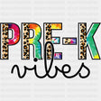 Pre-K Vibes, Leopard Print - Pre-K DTF Transfers ready2transfer Dark Color Design (See Imaging)