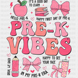 Pre-K Vibes Pink - Pre-K DTF Transfers ready2transfer Dark Color Design (See Imaging)