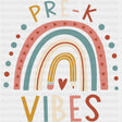 Pre-K Vibes Rainbow - Pre-K DTF Transfers ready2transfer