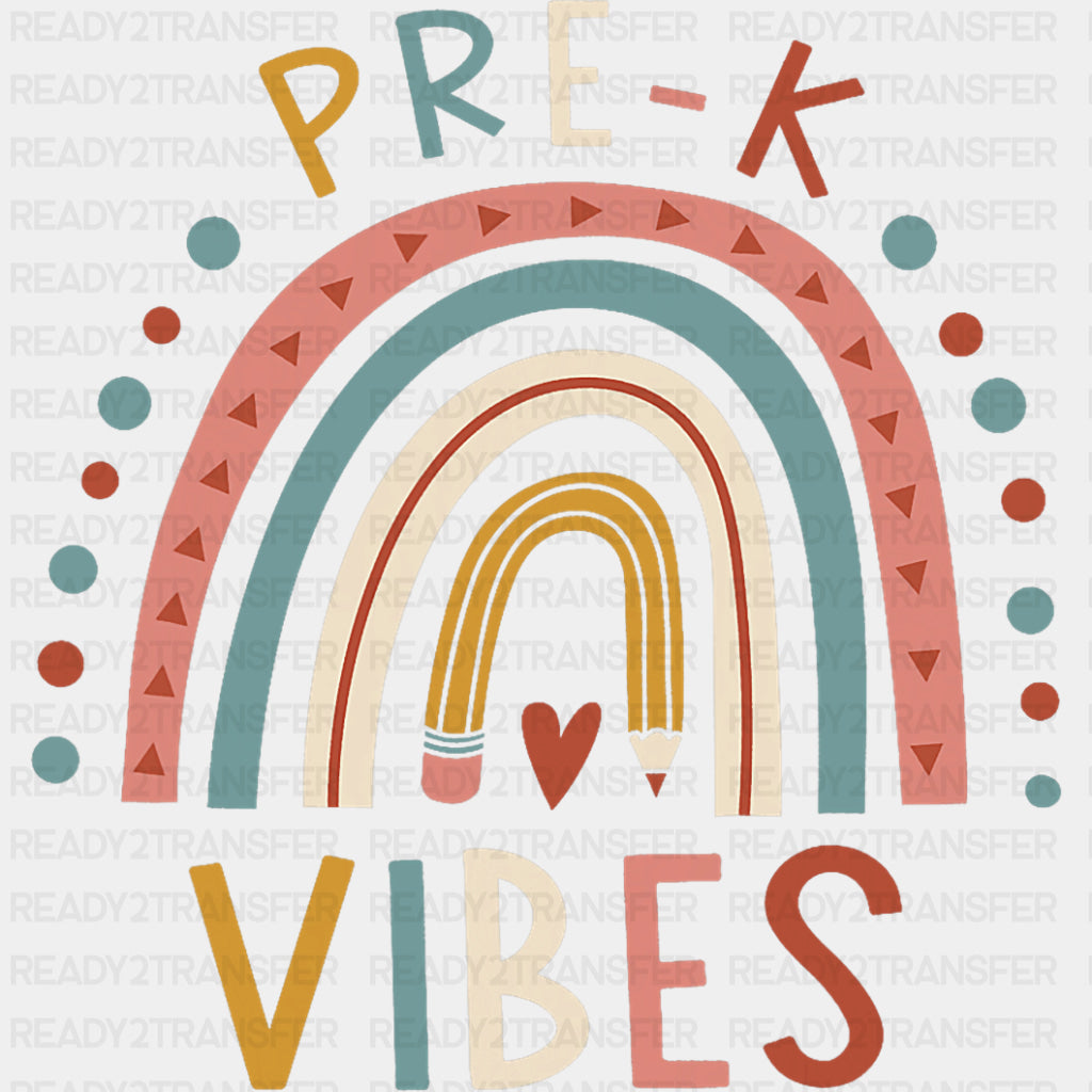 Pre-K Vibes Rainbow - Pre-K DTF Transfers ready2transfer