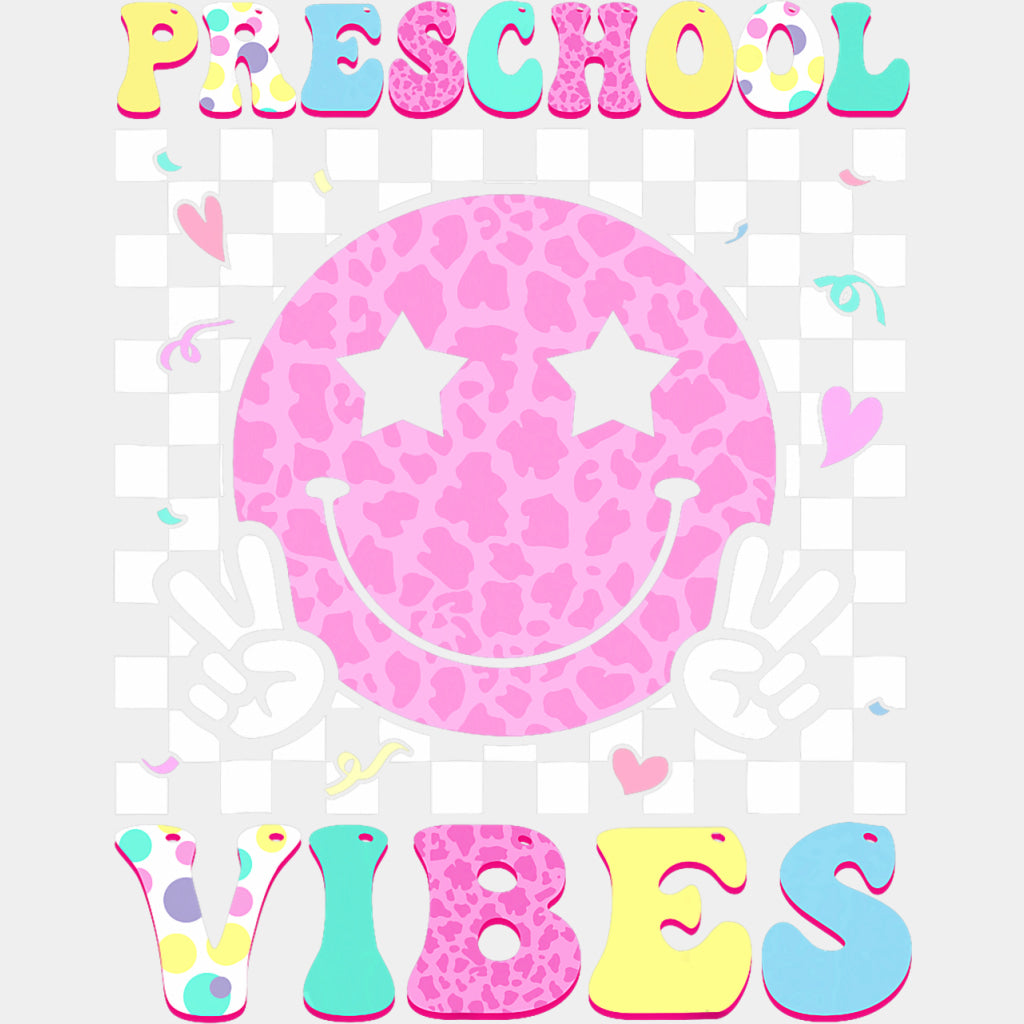 Preschool Vibes, Smiley - Pre-K DTF Transfers ready2transfer Light Color Design (See Imaging)