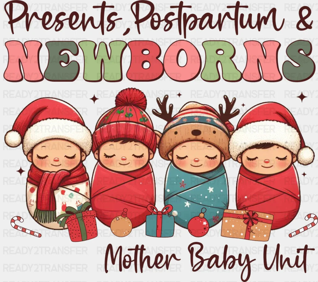 Presents Postpartum & Newborns - Nurse DTF Transfer Adult Unisex - S & M (10’’) / Dark Color Design (See Imaging)