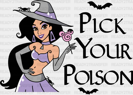 Princess Pick Your Poison Disney Dtf Transfer