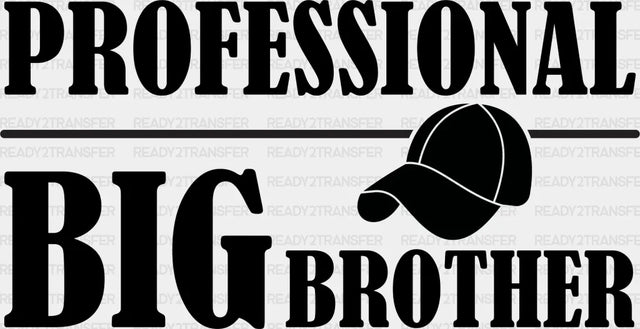 Professional Big Brother Hat - Dtf Heat Transfer Adult Unisex S & M (10’’) / Dark Color Design