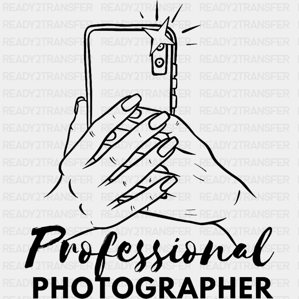 Professional Photographer, Phone Camera B&W - Photography DTF Transfers ready2transfer Dark Color Design (See Imaging)