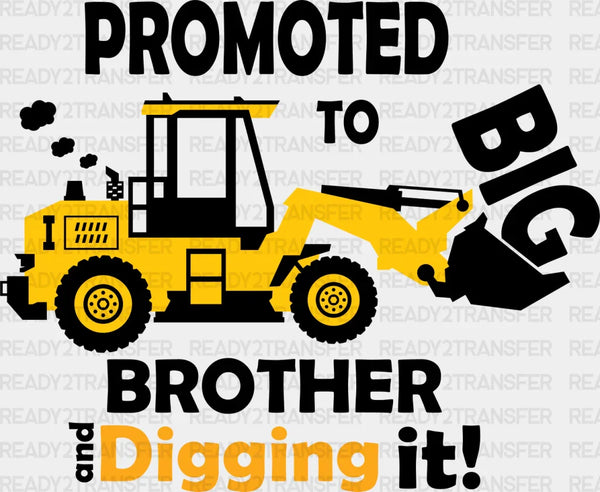 Promoted To Big Brother - Brother DTF heat transfer