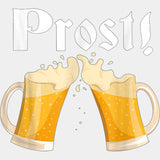 Prost, Beers - Oktoberfest DTF Transfers ready2transfer Light Color Design (See Imaging)