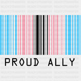 Proud Ally, Barcode - Transgender DTF Transfers ready2transfer Dark Color Design (See Imaging)