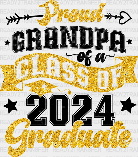 Proud Grandpa Of A Class 2024 Graduate Design - Dtf Heat Transfer Adult Unisex S & M (10’) / Black