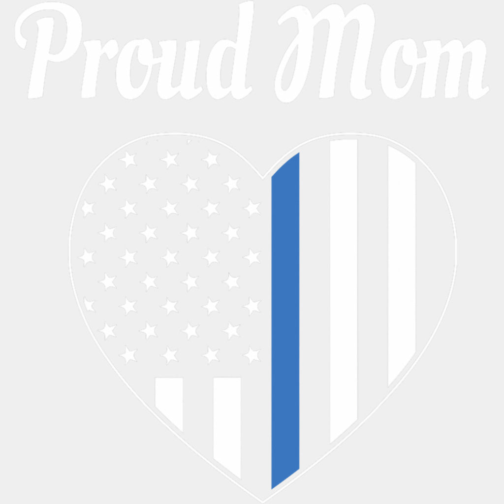 Proud Mom - Police DTF Transfers ready2transfer Light Color Design (See Imaging)