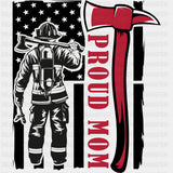 Proud Mom Red Axe - Fire Department DTF Transfers ready2transfer Dark Color Design (See Imaging)