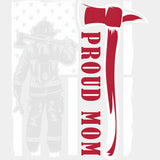 Proud Mom Red Axe - Fire Department DTF Transfers ready2transfer Light Color Design (See Imaging)