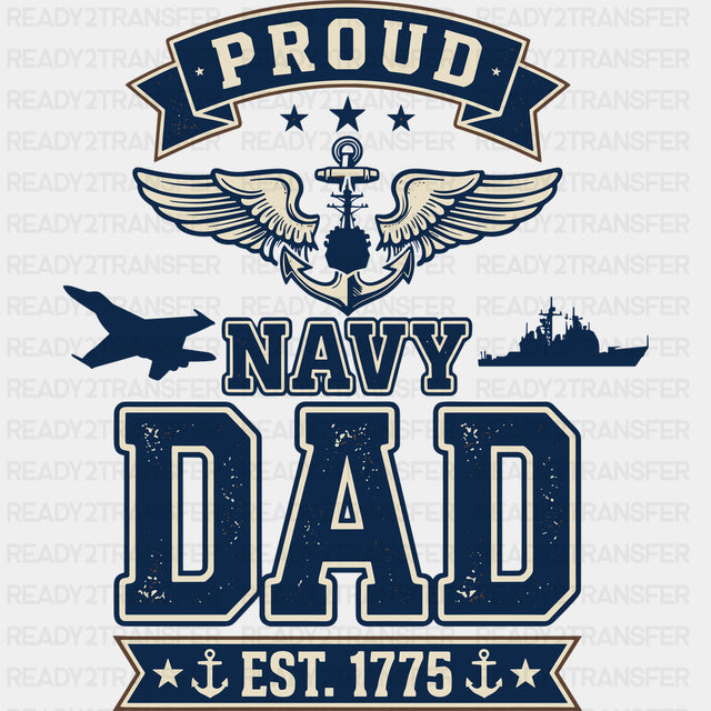 Proud Navy Dad EST. 1775 - Navy DTF Transfers - Adult Unisex - S & M (10’’) / Dark Color Design (See Imaging)