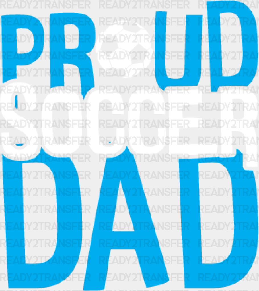 Proud Soccer Dad Design - Dtf Heat Transfer Adult Unisex S & M (10’’) / White