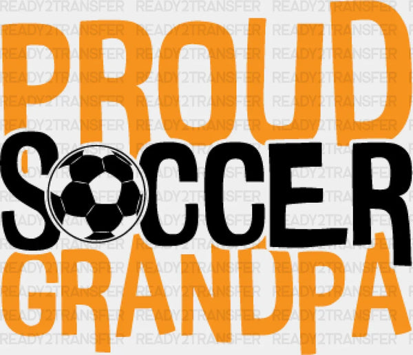 Proud Soccer Grandpa Design - Soccer DTF Heat Transfer
