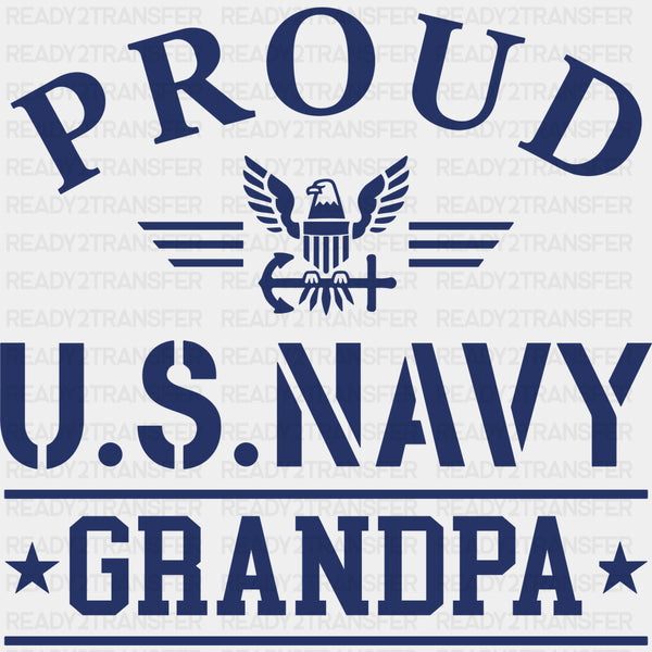Proud To Be A Navy Grandpa - Navy DTF Transfers
