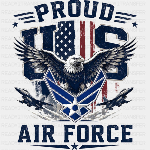 Proud US Air Force - Air Force DTF Transfers