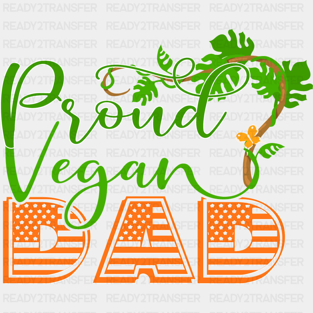 Proud Vegan Dad - Vegan DTF Transfers