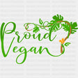 Proud Vegan - Vegan DTF Transfers